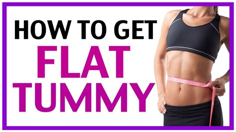 How To Get Flat Tummy Fast Naturally