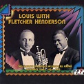 Louis Armstrong - The Complete Louis Armstrong With Fletcher Henderson ...