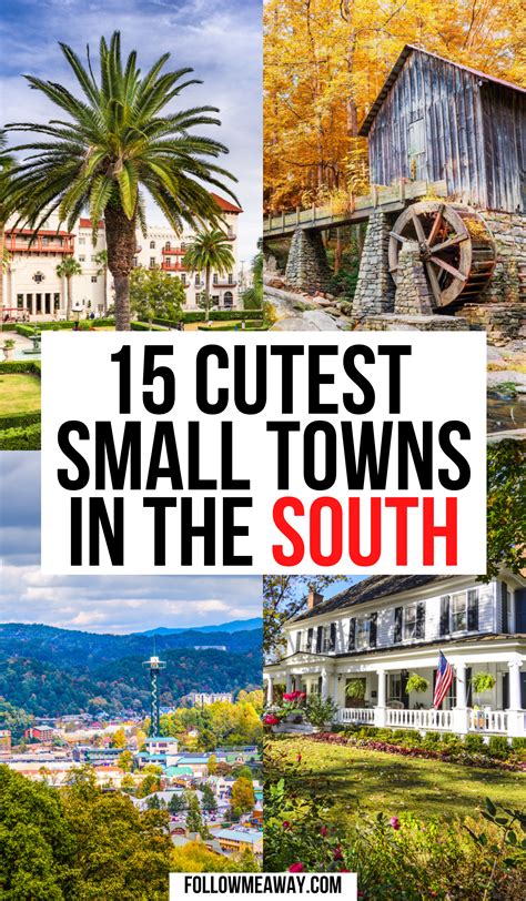 15 Cutest Small Towns In The South Usa Vacation Trips Travel Spot