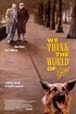 We Think the World of You - Movie Reviews