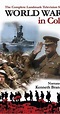 World War 1 in Colour (TV Mini-Series 2003) - IMDb