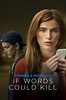 Conrad & Michelle: If Words Could Kill (2018) - Posters — The Movie ...