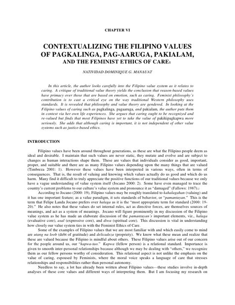 Like a debate, a position paper presents one side of an arguable opinion about an issue. Contextualizing the filipino values