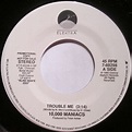 10,000 Maniacs – Trouble Me (1989, Vinyl) - Discogs