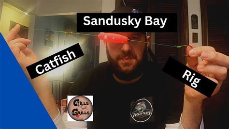 Catfish Rig For Sandusky Bay Channels Youtube