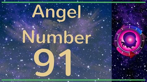 Angel Number 91: The Meanings of Angel Number 91 - YouTube