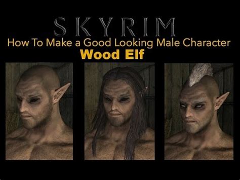 Skyrim Special Edition How To Make A Good Looking Character Wood