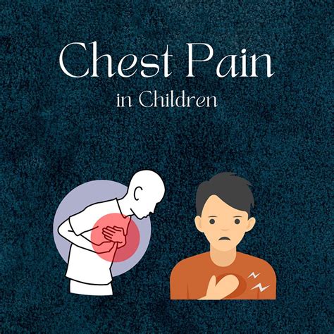 Chest Pain In Children What Are The Common Causes And When To Get