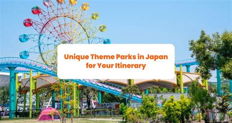 11 Unique Theme Parks In Japan You Should Add To Your Itinerary Klook