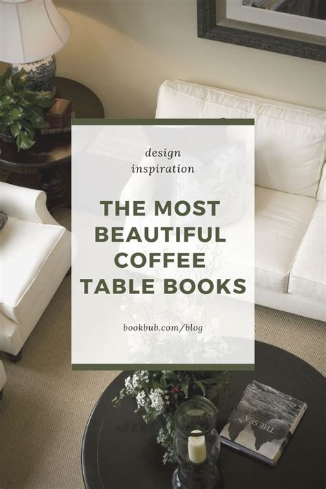 The Ultimate List Of Beautiful Coffee Table Books Coffee Table Books
