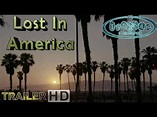 Lost In America # Official Trailer Movie HD - YouTube
