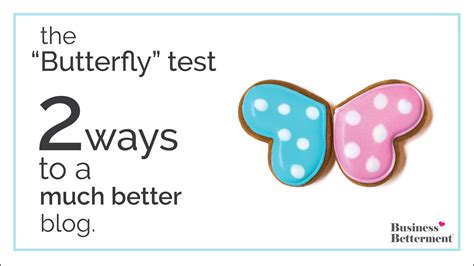 Butterfly Test Business Betterment