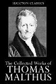 The Collected Works of Thomas Malthus by Thomas Robert Malthus | Goodreads