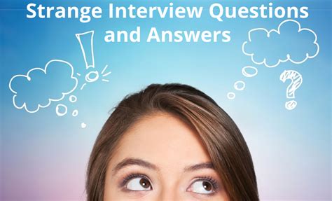 Bizarre And Unusual Interview Questions Jobomutive Career Tech And Immigration News