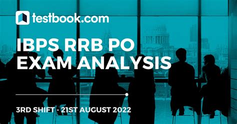 Ibps Rrb Po Prelims Exam Analysis Aug Shift Review
