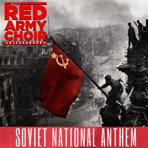 Soviet National Anthem Song By The Red Army Choir Spotify