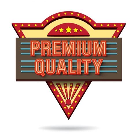 Pemium Quality Lighted Sign Free Vector