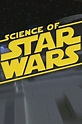 Science of Star Wars - TV on Google Play