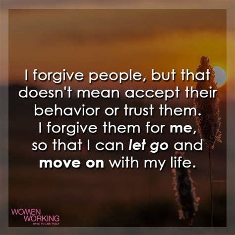 Forgive Let Go And Move On With Images Forgiveness Let It Be