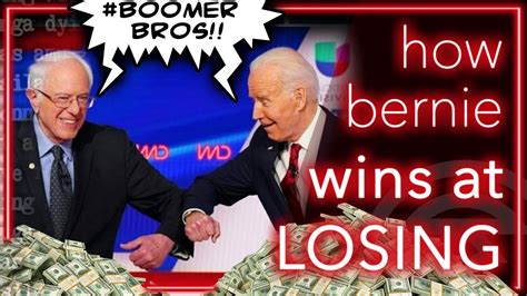 Bernie Lost Because Bernie Still Cant Win How Losers Win Youtube