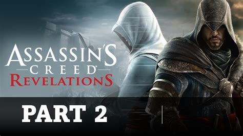 Assassin S Creed Revelations Walkthrough Part 2 YouTube