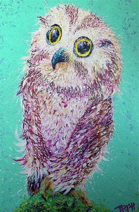 Baby Owl Painting By Trish Miller Fine Art America