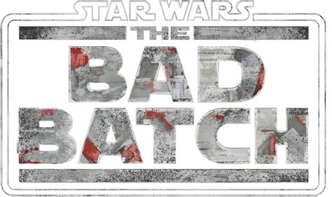 Star Wars The Bad Batch Tv Series 2021 Logos — The Movie