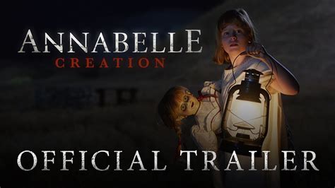 Annabelle Creation Official Trailer 2 Youtube