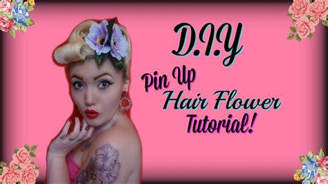 Diy Pin Up Hair Flower Tutorial Youtube