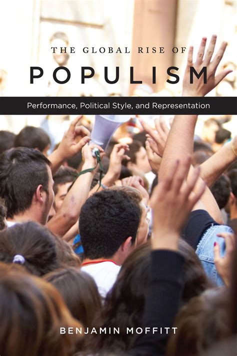 The Global Rise Of Populism By Benjamin Moffitt Book Read Online