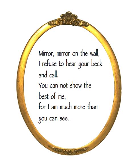 Quotes About Mirror Mirror On The Wall 22 Quotes