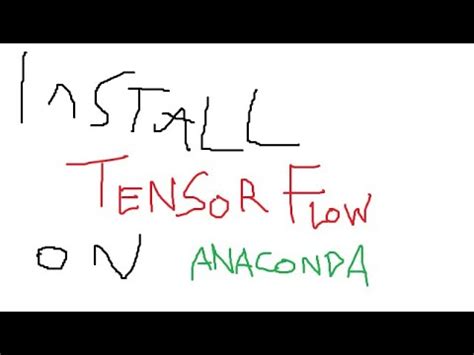 How To Install Tensorflow On Anaconda3 YouTube