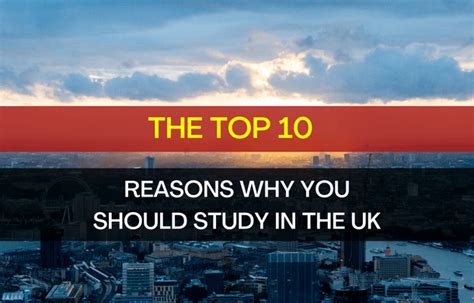 The Top 10 Reasons Why You Should Study In The Uk
