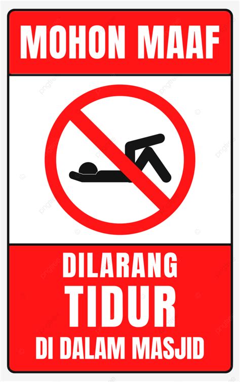 Stiker Dilarang Tidur Di Dalam Masjid Stiker Larangan Tidak Ada Stiker Tidur Stiker Masjid