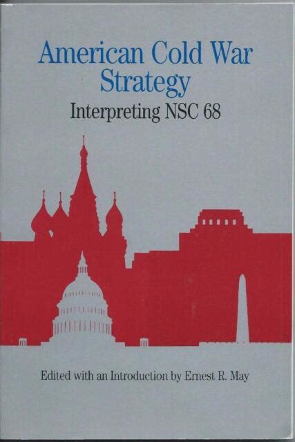 american cold war strategy interpreting nsc 68 by ernest may 1993 ebay