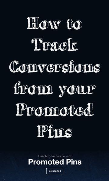 how to track conversions from your promoted pins pinterest for business social media