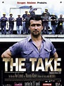 The Take - Film documentaire 2004 - AlloCiné