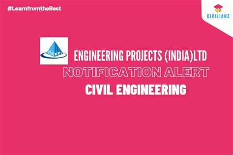 Engineering Projects Indialtd Job Notification 2022