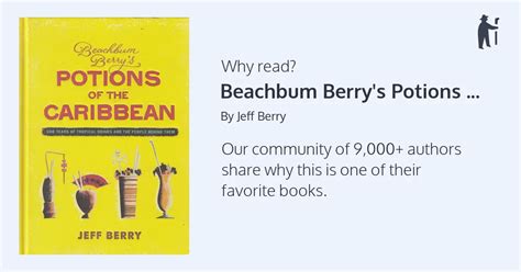 Why Read Beachbum Berrys Potions Of The Caribbean
