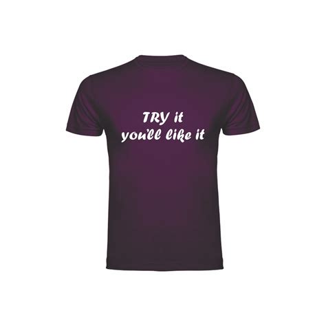 T Shirt Try It