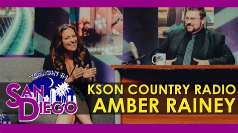Tonight In San Diego Interview With Kson Radio Amber Rainey Youtube