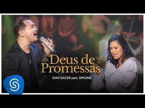 Su musica di carlo rusticelli. Davi Sacer - Deus de Promessas part. Simone (15 Anos) Vídeo Oficial | Promessa, Música gospel ...