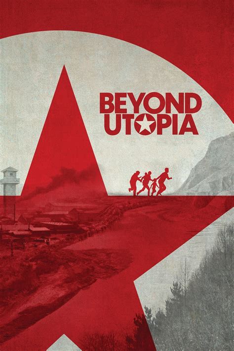 Beyond Utopia (2023) | The Poster Database (TPDb)