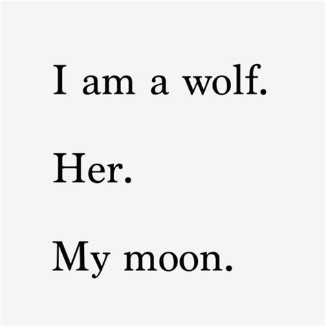 His Moon Blackbear Quotes Werewolf Aesthetic The Wolf Among Us You Are My Moon Six Of Crows
