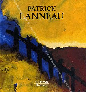 Patrick LANNEAU - Paris, Editions Ramsay, 1993. Librairie Tobeart.