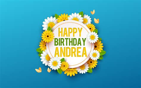 Download Imagens Feliz Aniversário Andrea 4k Fundo Azul Com Flores