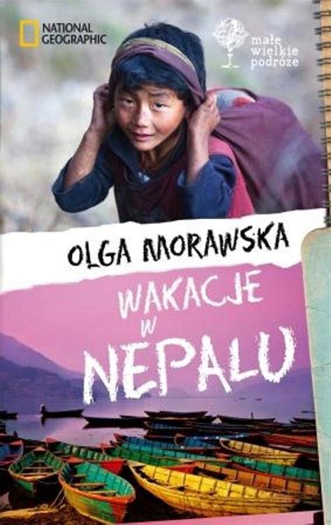 Wakacje W Nepalu Morawska Olga Ksi Ka W Sklepie Empik Com