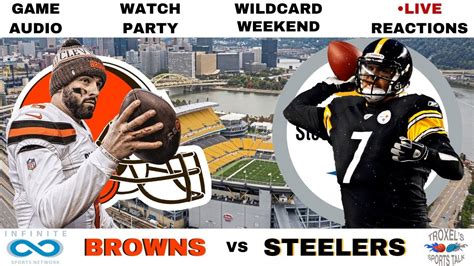 Nfl Wildcard Weekend Cleveland Browns Vs Pittsburgh Steelers Youtube