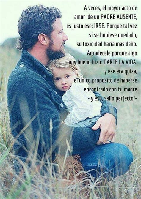 Frases Cortas Para Dedicar A Un Padre Ausente Frases Para Padres Hot Sex Picture