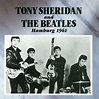Hamburg 1961 - The Beatles And Tony Sheridan (アルバム)